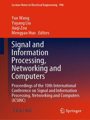 cover image of Signal and Information Processing, Networking and Computers